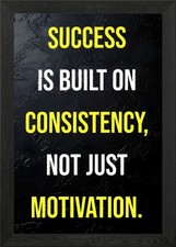 Listing image for Success Consistency Motivation Quote Framed Wall Art Poster Print Picture