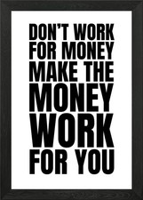 Listing image for Money Motivation Framed Wall Art Poster Print Picture